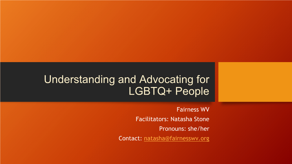 Understanding and Advocating for LGBTQ+ People