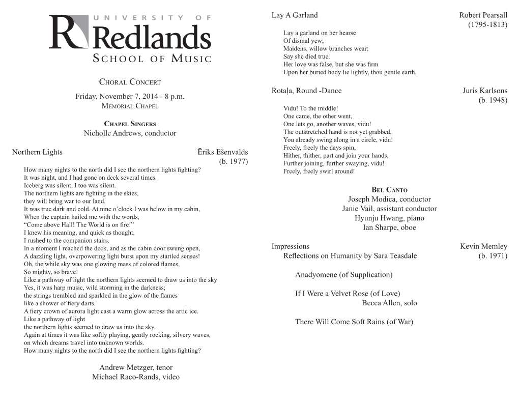 Choral Concert Rotal̦ A, Round -Dance Juris Karlsons Friday, November 7, 2014 - 8 P.M