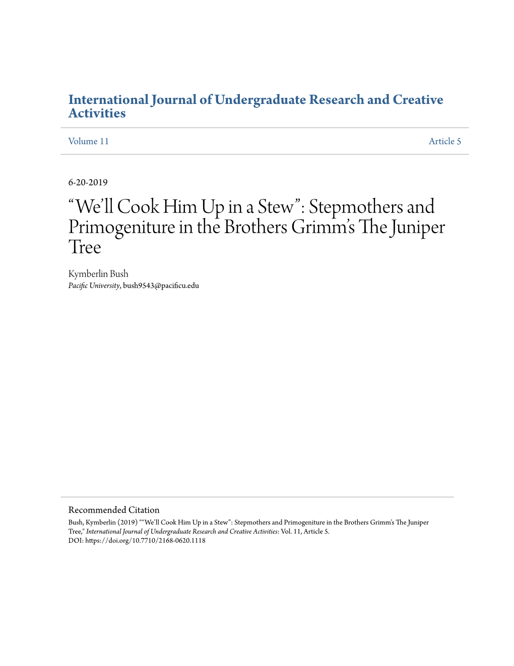 Stepmothers and Primogeniture in the Brothers Grimm's the Juniper Tree