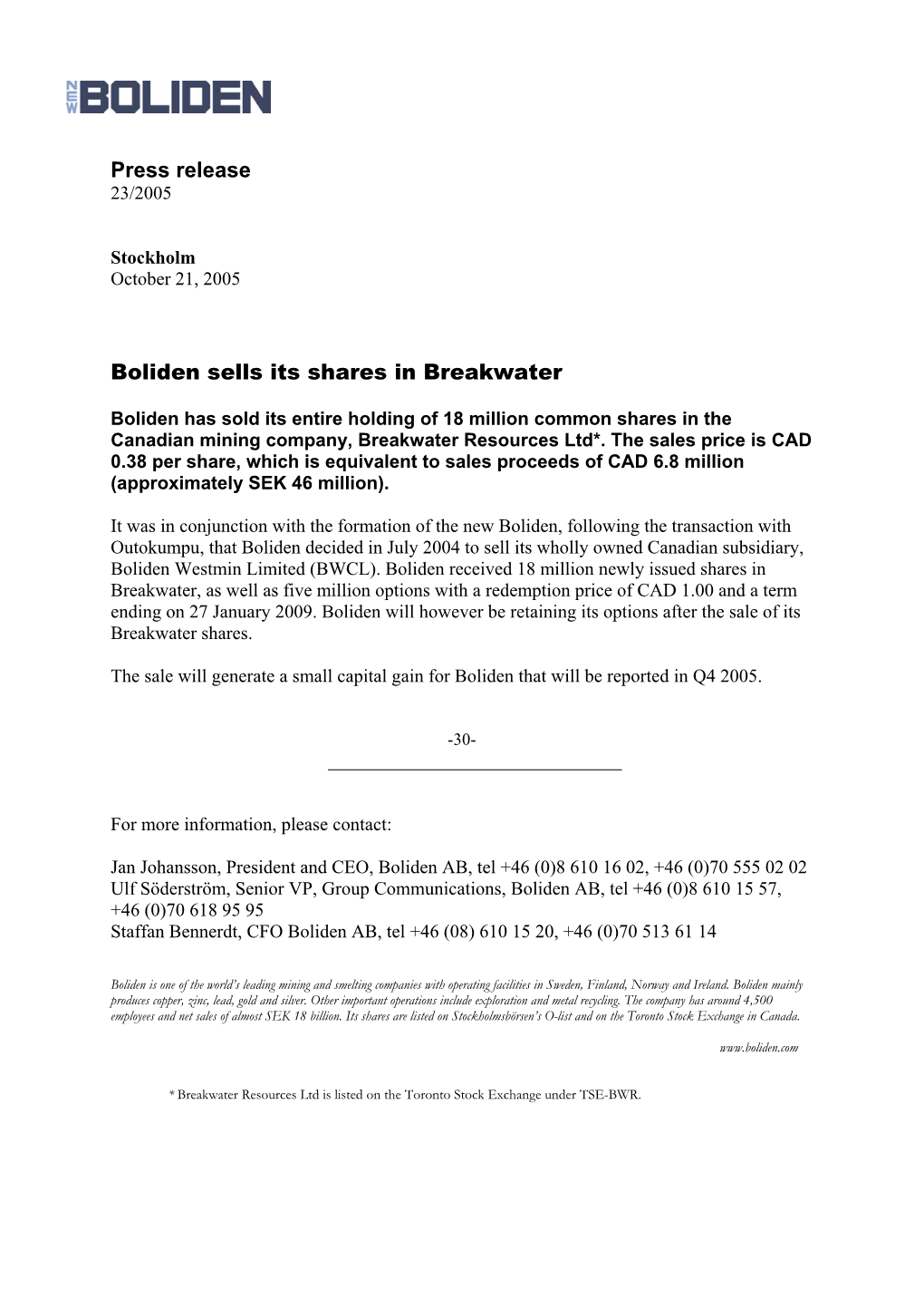 Press Release Boliden Sells Its Shares in Breakwater