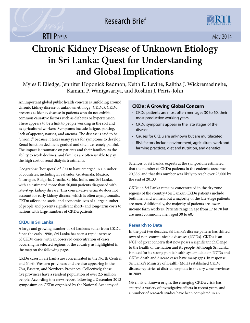 Chronic Kidney Disease of Unknown Etiology in Sri Lanka: Quest for Understanding and Global Implications Myles F