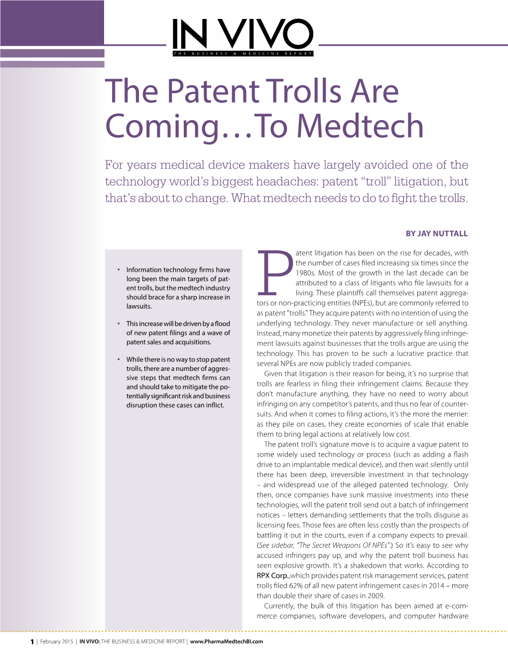 The Patent Trolls Are Coming…To Medtech