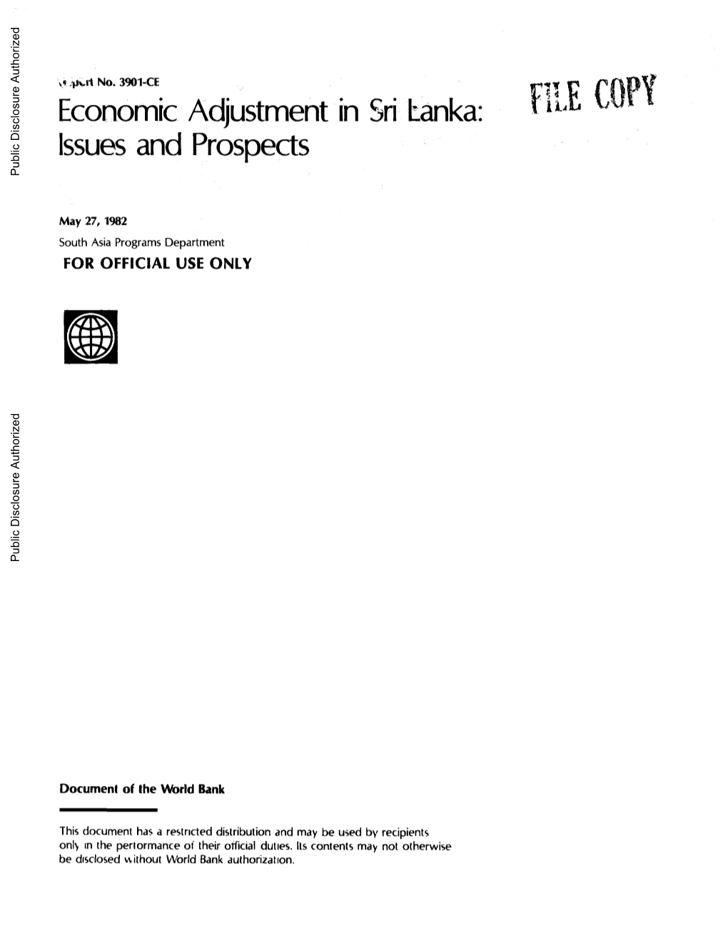 Ipy Economicadjustment in Srilanka: I COPY Issuesand Prospects Public Disclosure Authorized