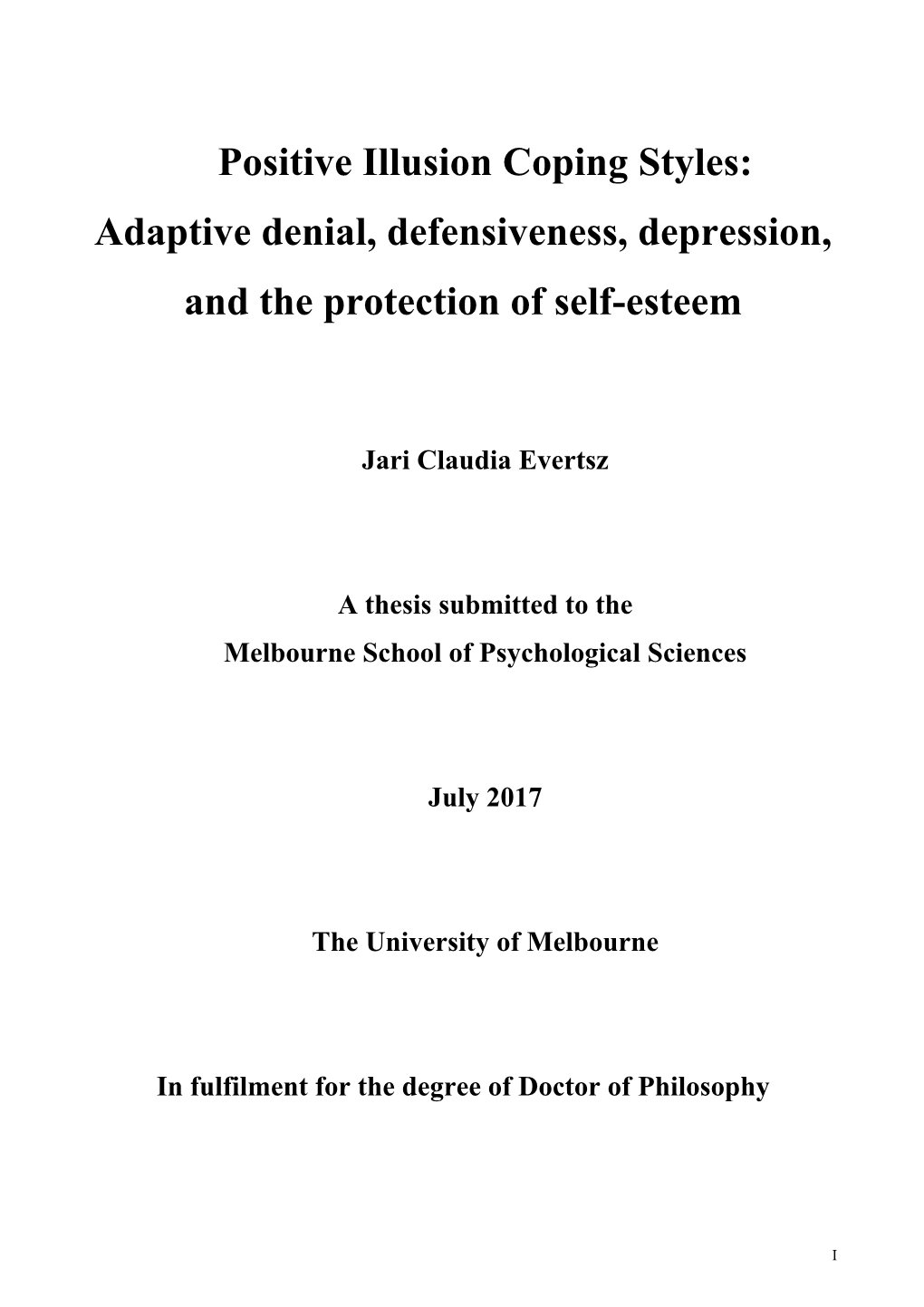 Positive Illusion Coping Styles: Adaptive Denial, Defensiveness, Depression