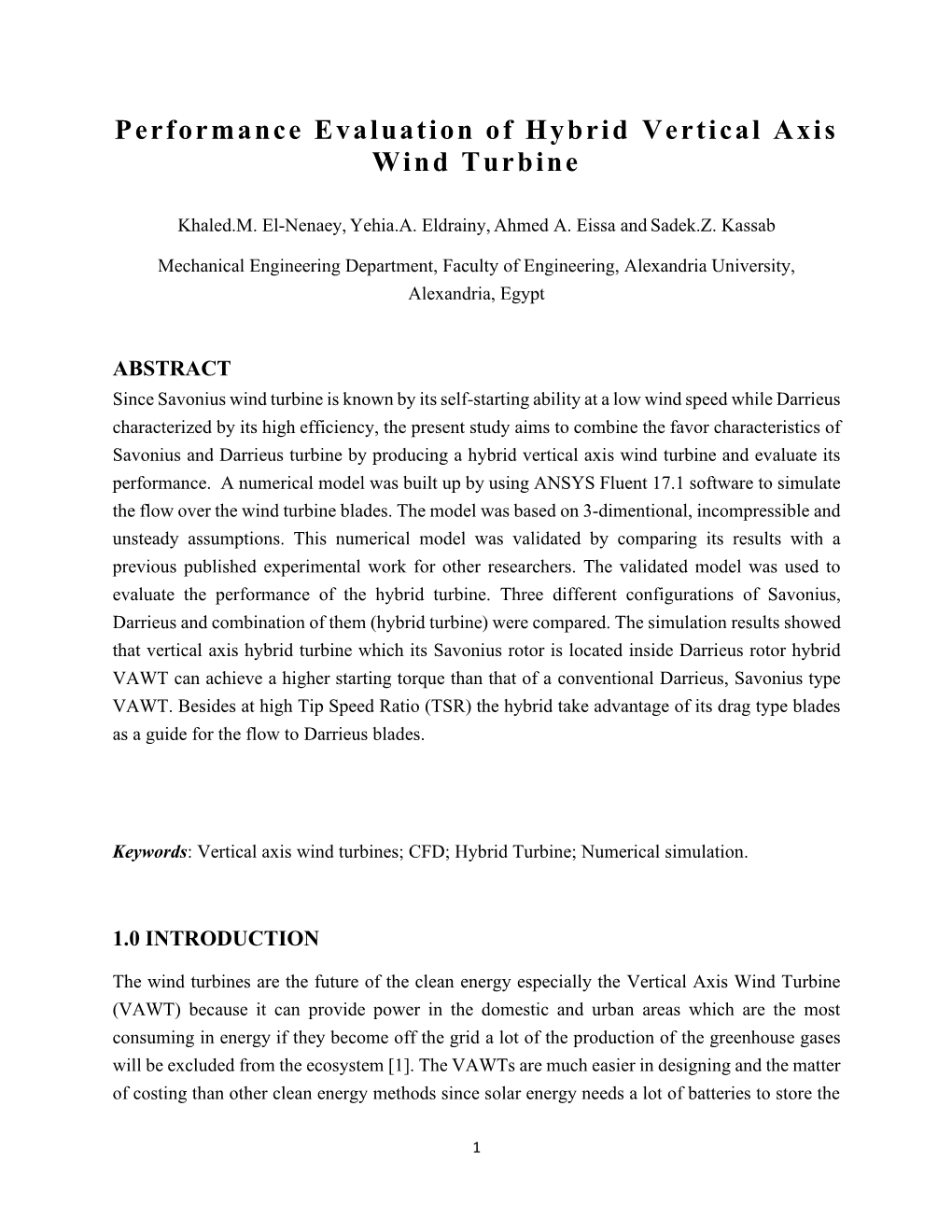 Performance Evaluation of Hybrid Vertical Axis Wind Turbine