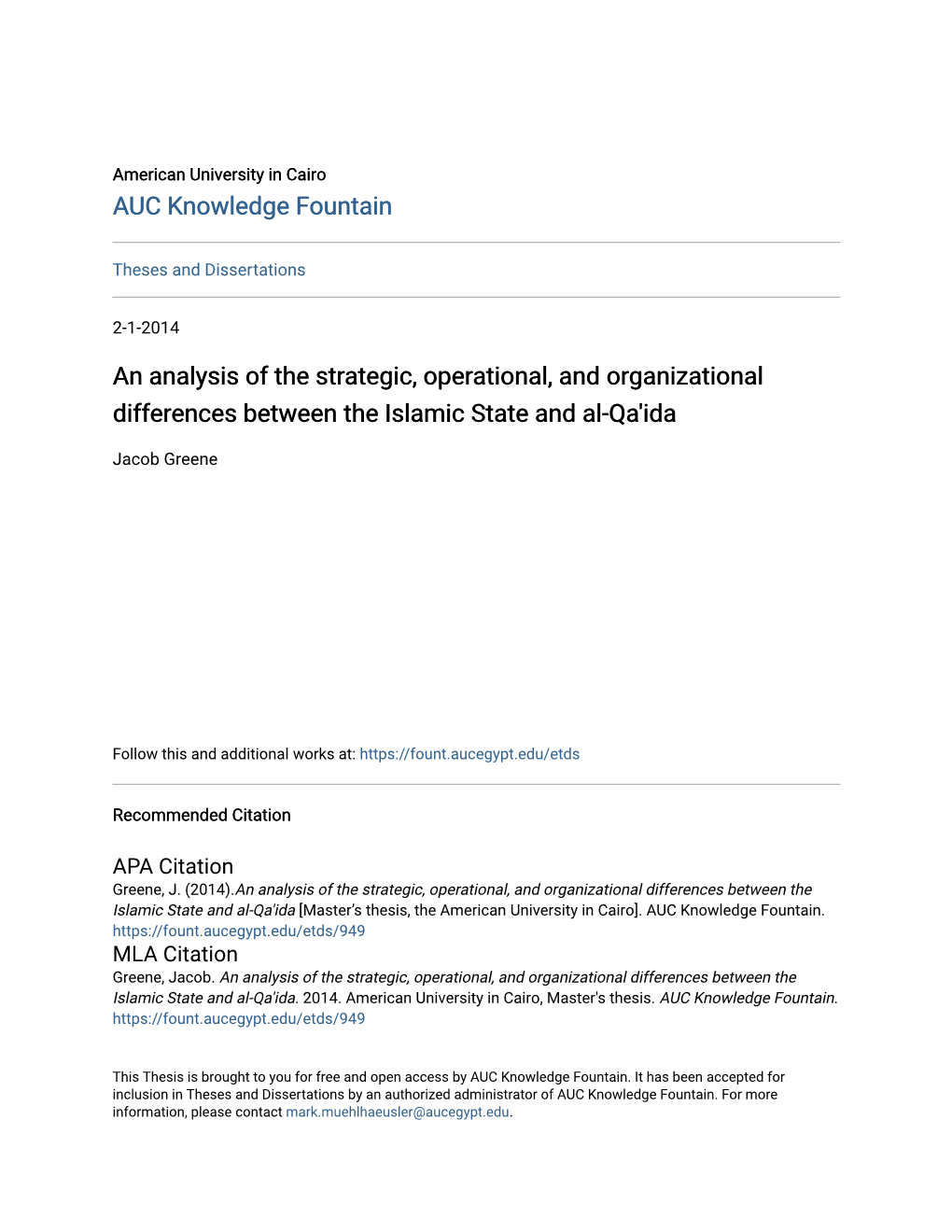 An Analysis of the Strategic, Operational, and Organizational Differences Between the Islamic State and Al-Qa'ida