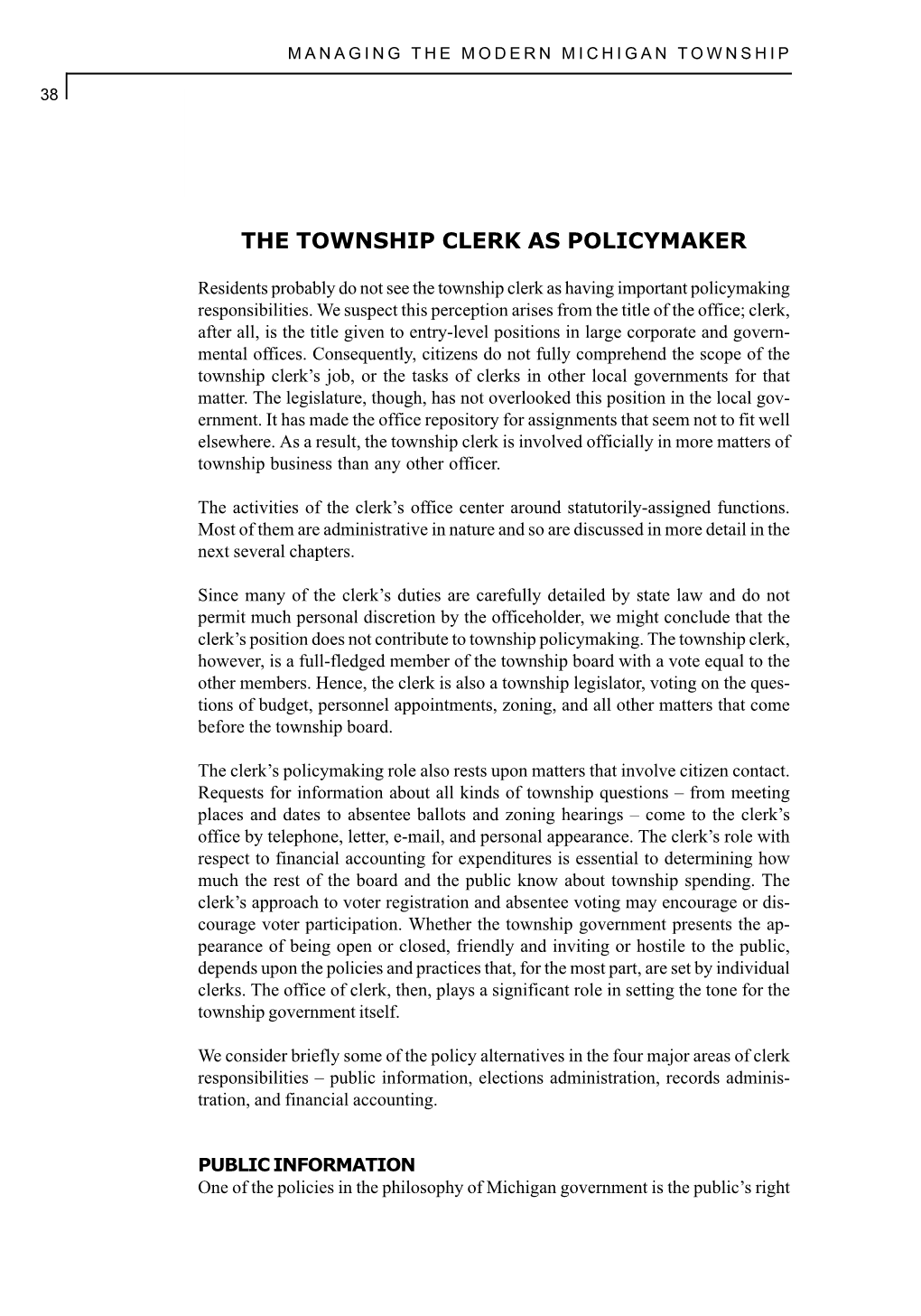 The Township Clerk As Policymaker