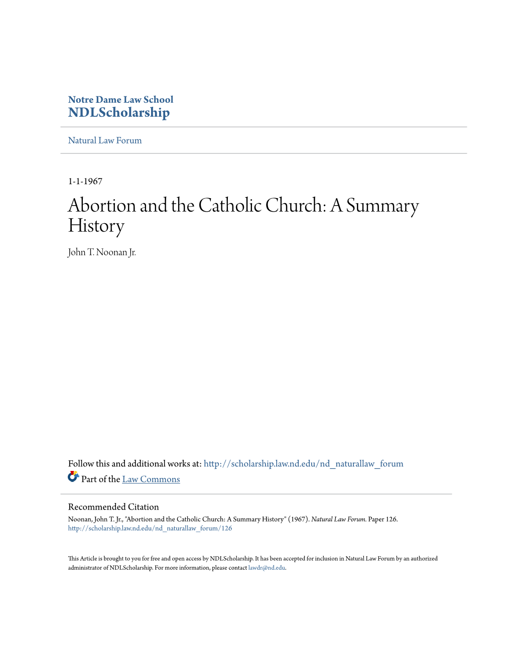 Abortion and the Catholic Church: a Summary History John T