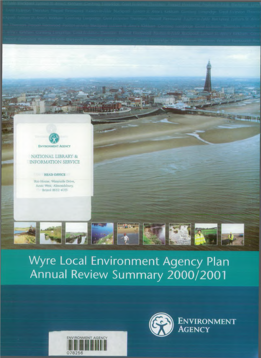Wyre Local Environment Agency Plan Annual Review Summary 2000/2001