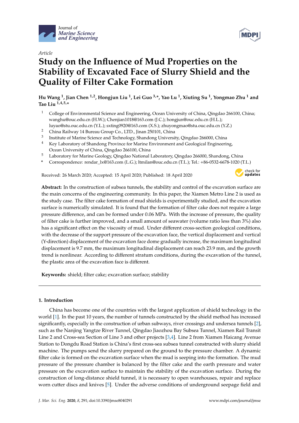 Study on the Influence of Mud Properties on the Stability of Excavated Face of Slurry Shield and the Quality of Filter Cake Form