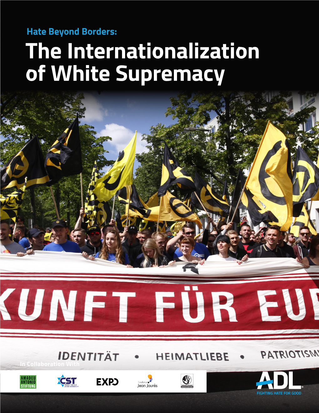 The Internationalization of White Supremacy