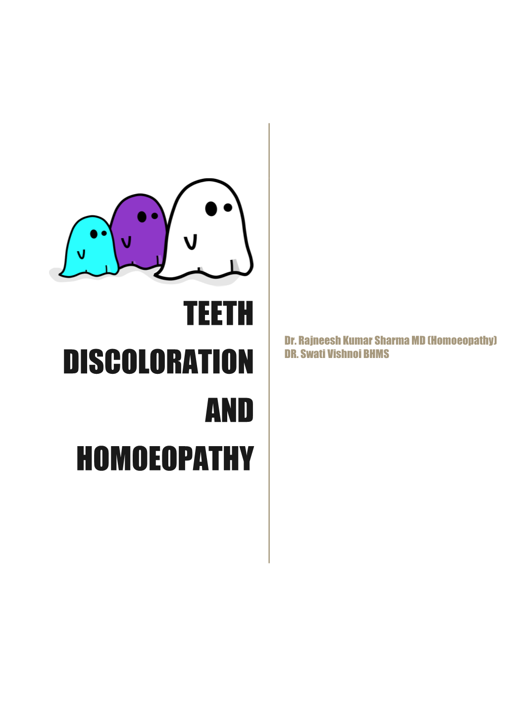 Teeth Discoloration and Homoeopathy