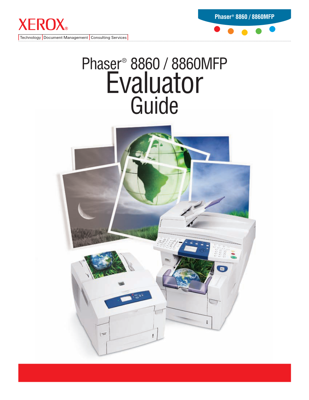 Xerox Phaser 8860/8860MFP Evaluator Guide