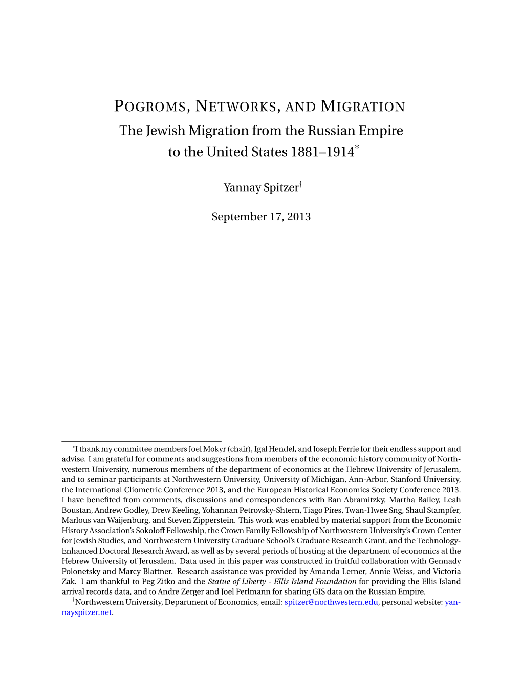 The Jewish Migration from the Russian Empire to the United States 1881–1914*