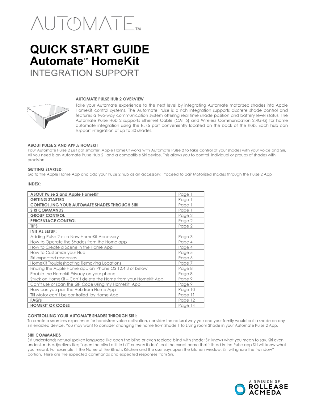 QUICK START GUIDE Automatetm Homekit INTEGRATION SUPPORT