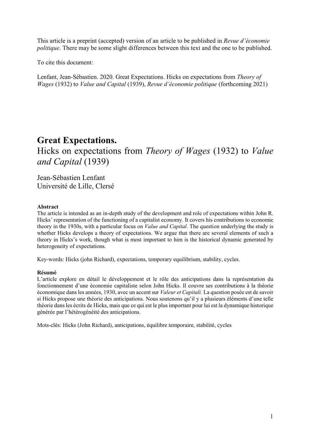 Great Expectations. Hicks on Expectations from Theory of Wages (1932) to Value and Capital (1939), Revue D’Économie Politique (Forthcoming 2021)