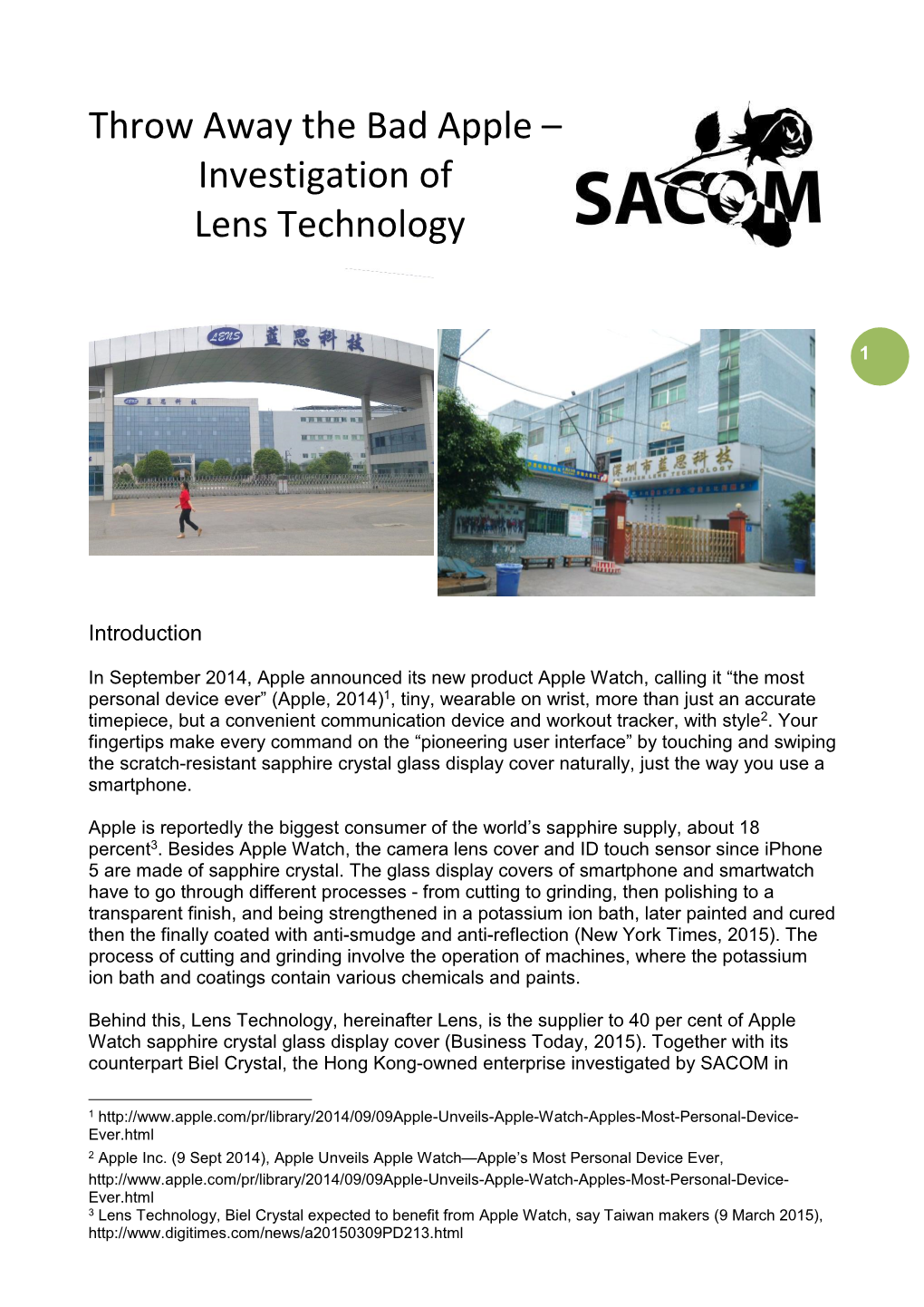 Throw Away the Bad Apple – Investigation of Lens Technology