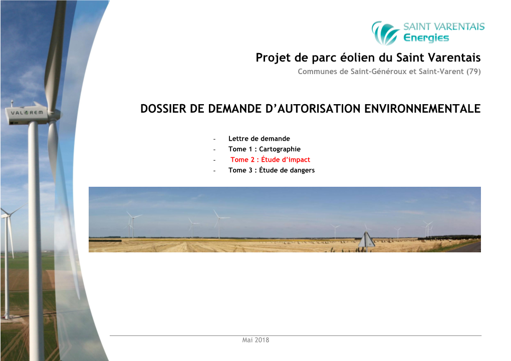 Projet De Parc Éolien Du Saint Varentais DOSSIER DE DEMANDE