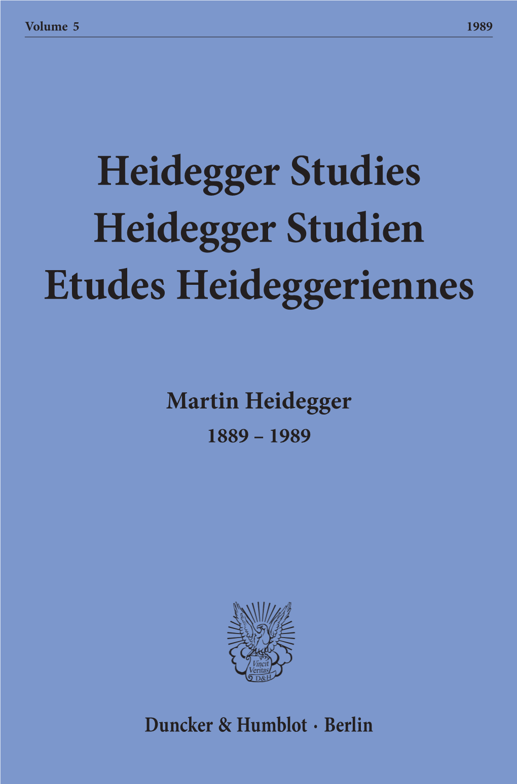 Martin Heidegger 1889–1989. Commemorative Issue