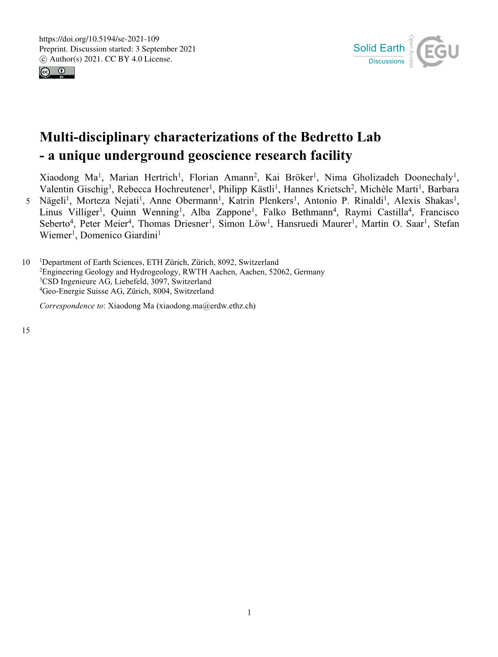 Multi-Disciplinary Characterizations of the Bedretto