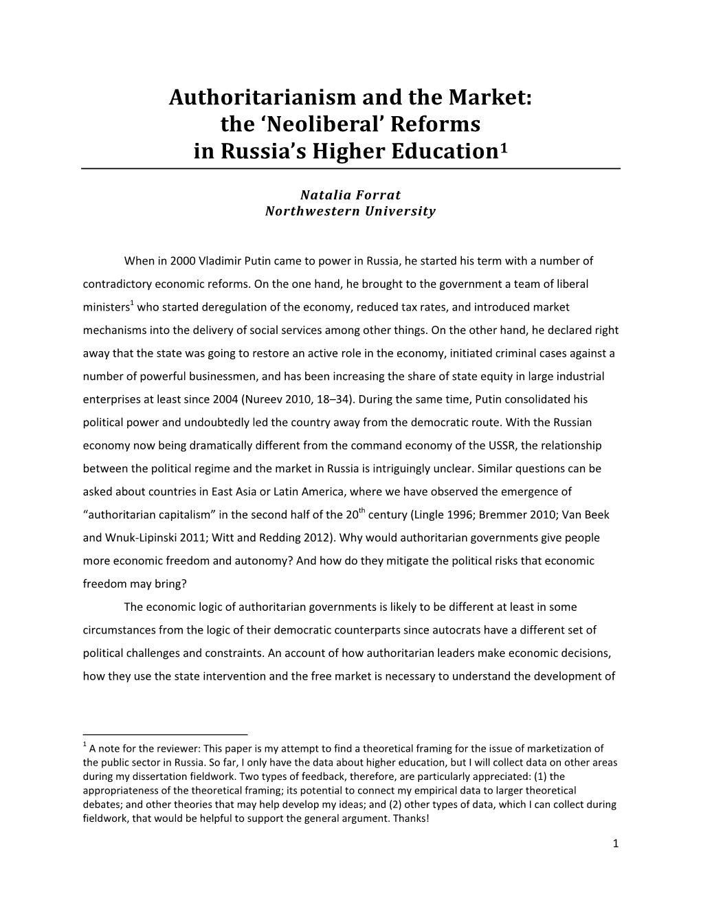 Authoritarianism and the Market: the ‘Neoliberal’ Reforms in Russia’S Higher Education 1