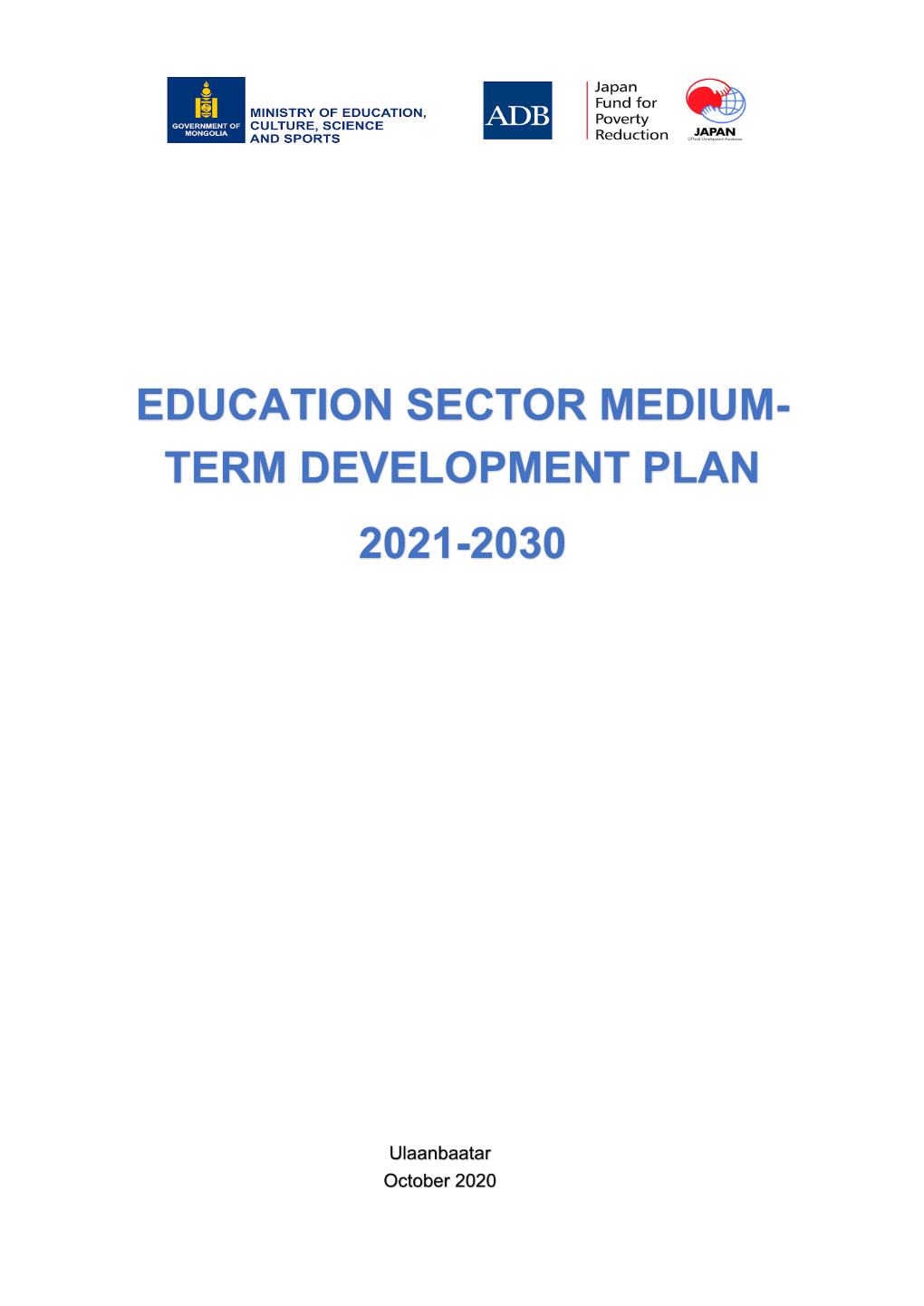 Education Sector Medium Term Development Plan 2021-2030