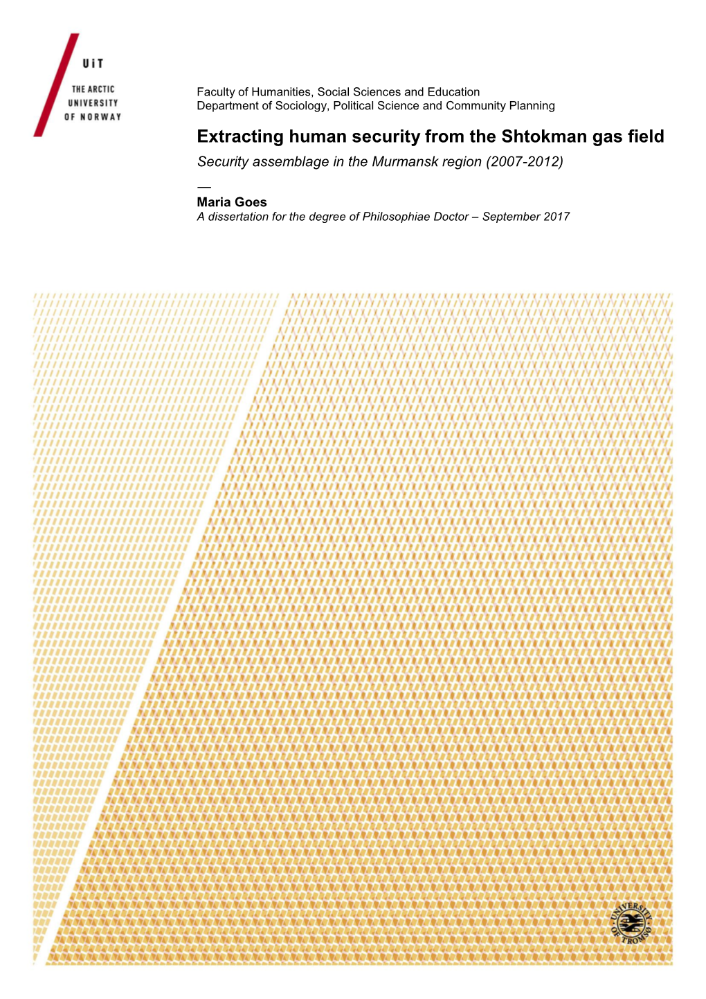 Extracting Human Security from the Shtokman Gas Field