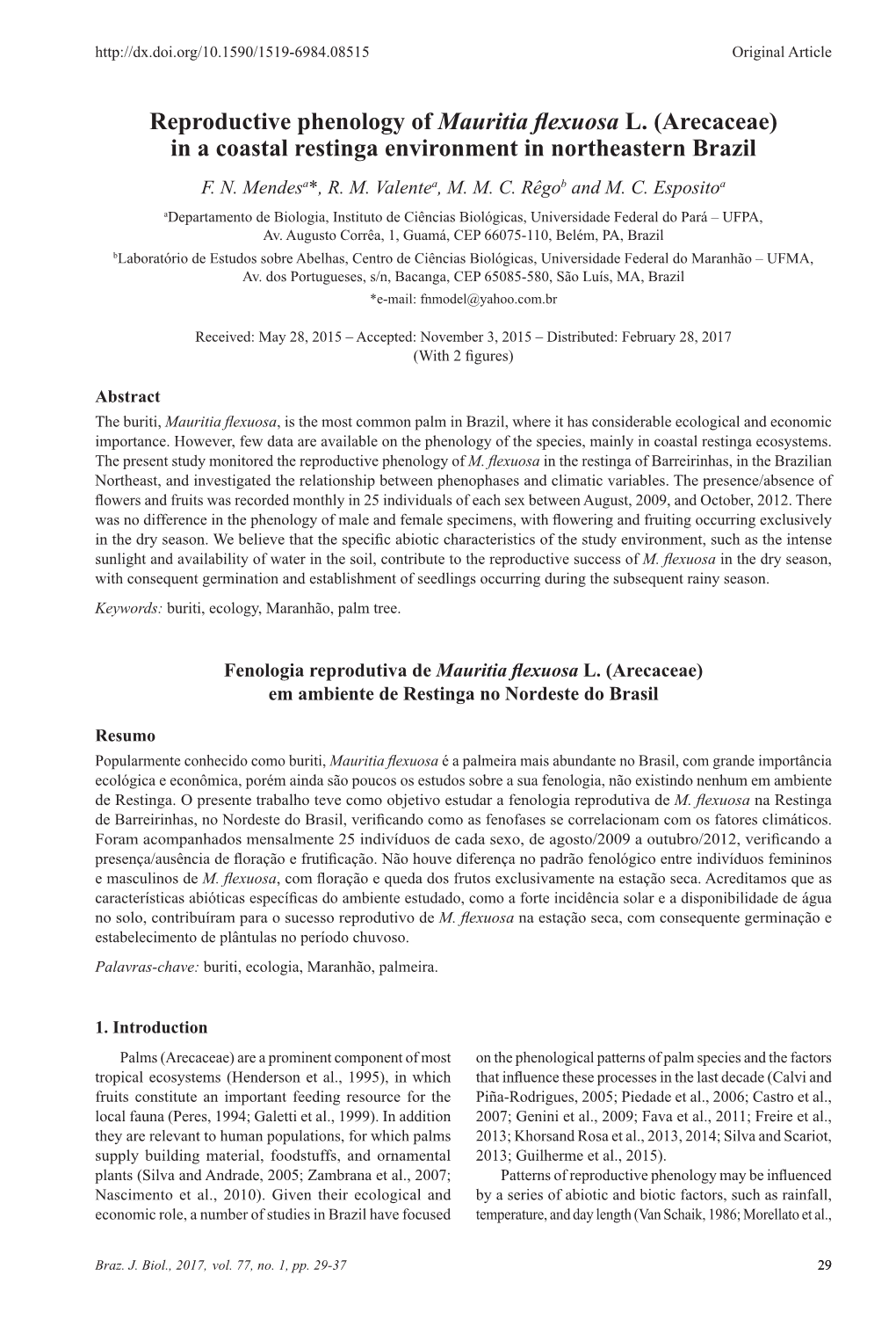 Reproductive Phenology of Mauritia Flexuosa L.(Arecaceae) in a Coastal