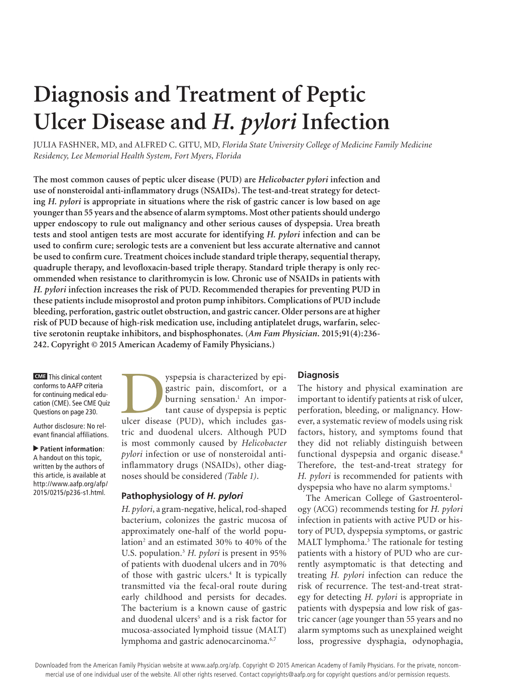 Diagnosis and Treatment of Peptic Ulcer Disease and H. Pylori Infection JULIA FASHNER, MD, and ALFRED C