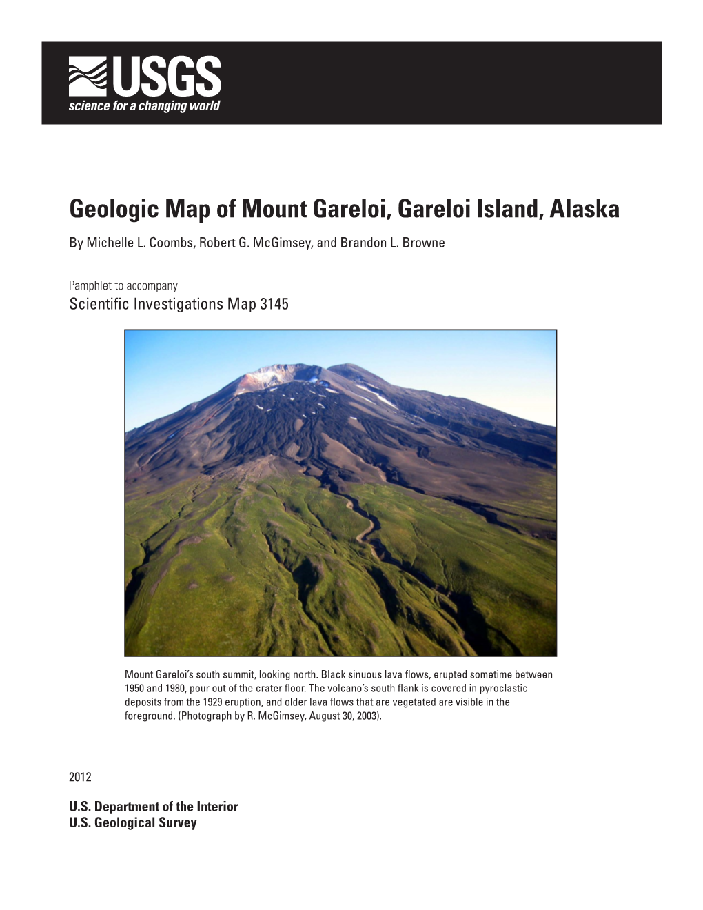 Digital Database for Geologic Map of Mount Gareloi, Gareloi Island, Alaska