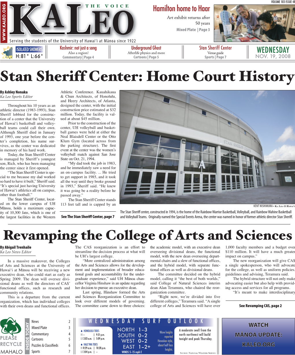 Stan Sheriff Center Also a Region! Afterlife Physics and More Venue Guide WEDNESDAY H:81° L:66° Commentary | Page 4 Cartoons | Page 5 Sports | Page 7 NOV