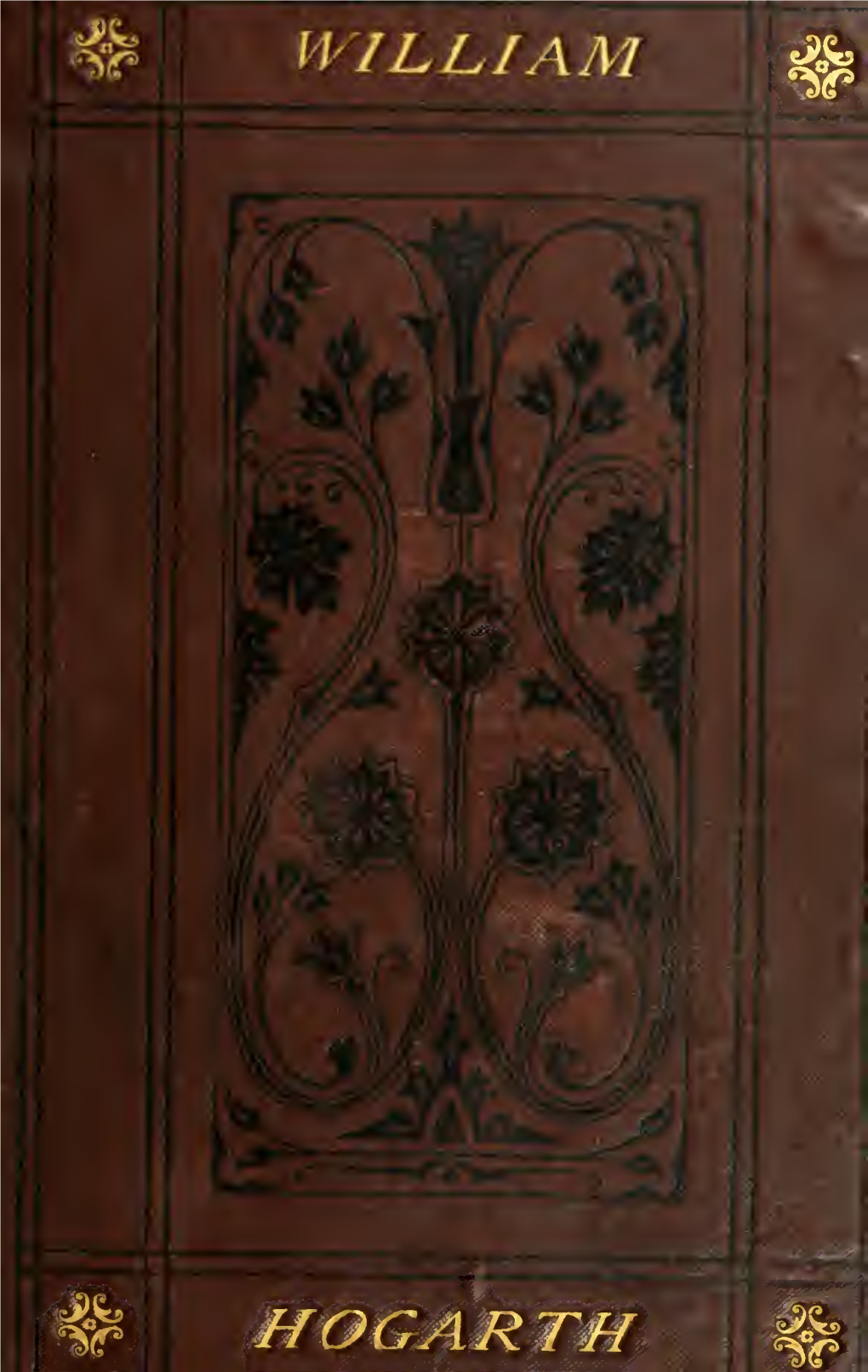 William Hogarth: Painter, Engraver, and Philosopher. Essays on The