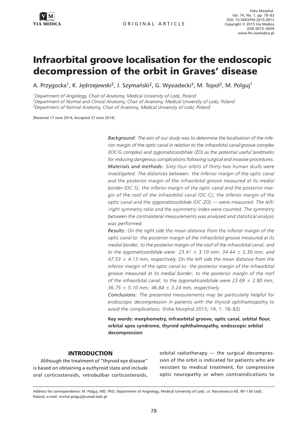 Infraorbital Groove Localisation for the Endoscopic Decompression of the Orbit in Graves’ Disease A