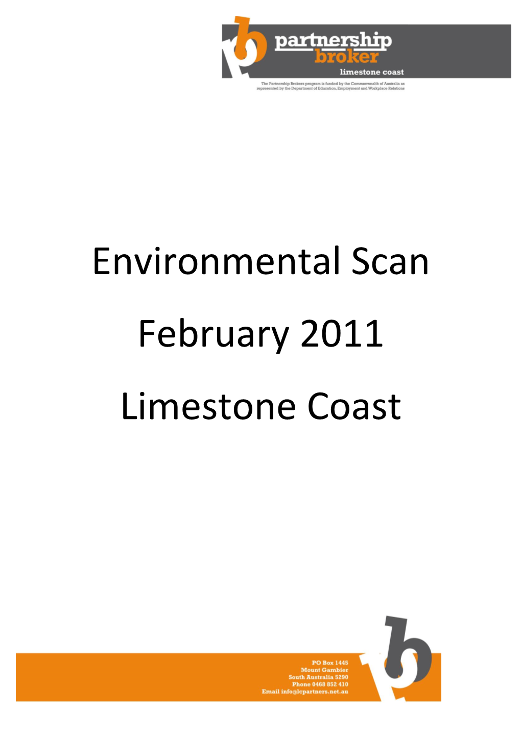 Environmental Scan February 2011 Limestone Coast