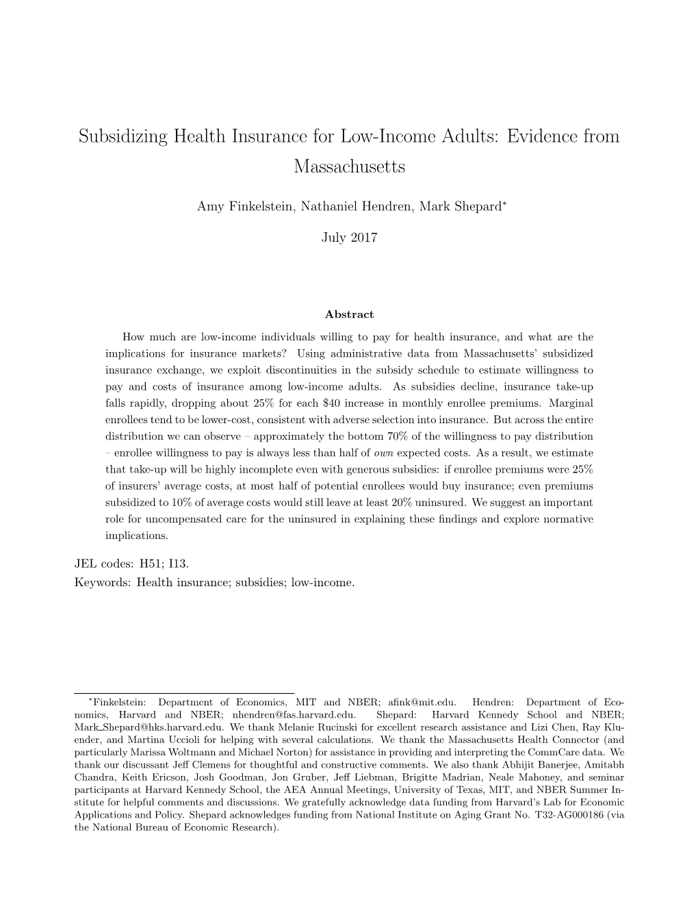 Subsidizing Health Insurance for Low-Income Adults: Evidence from Massachusetts