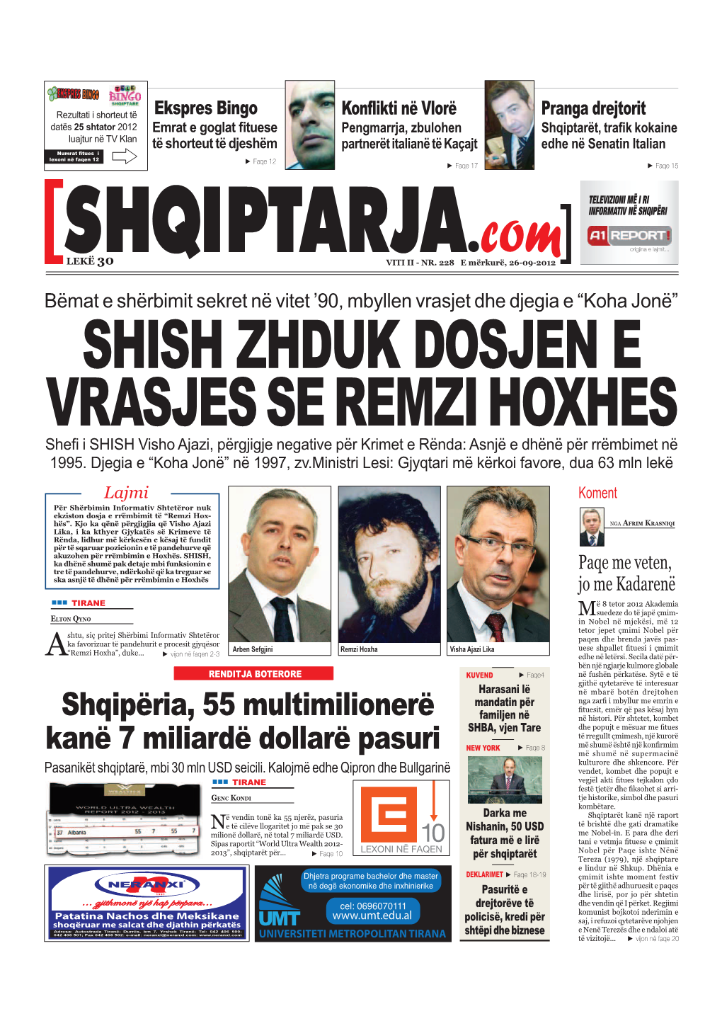 SHISH ZHDUK DOSJEN E VRASJES SE REMZI HOXHES She¿ I SHISH Visho Ajazi, Përgjigje Negative Për Krimet E Rënda: Asnjë E Dhënë Për Rrëmbimet Në 1995