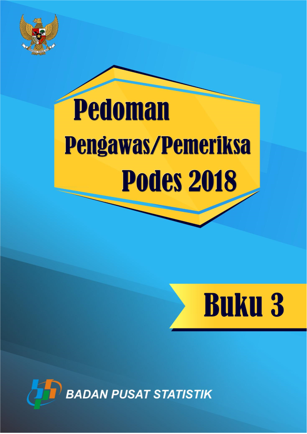 Pedoman Pemeriksa Podes 2018 I