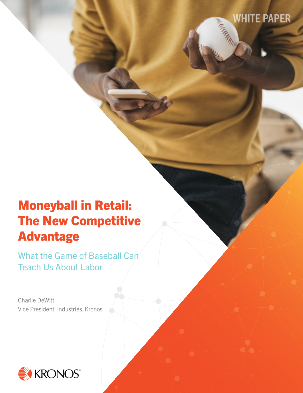 Moneyball in Retail: the New Competitive Advantage What the Game of Baseball Can Teach Us About Labor