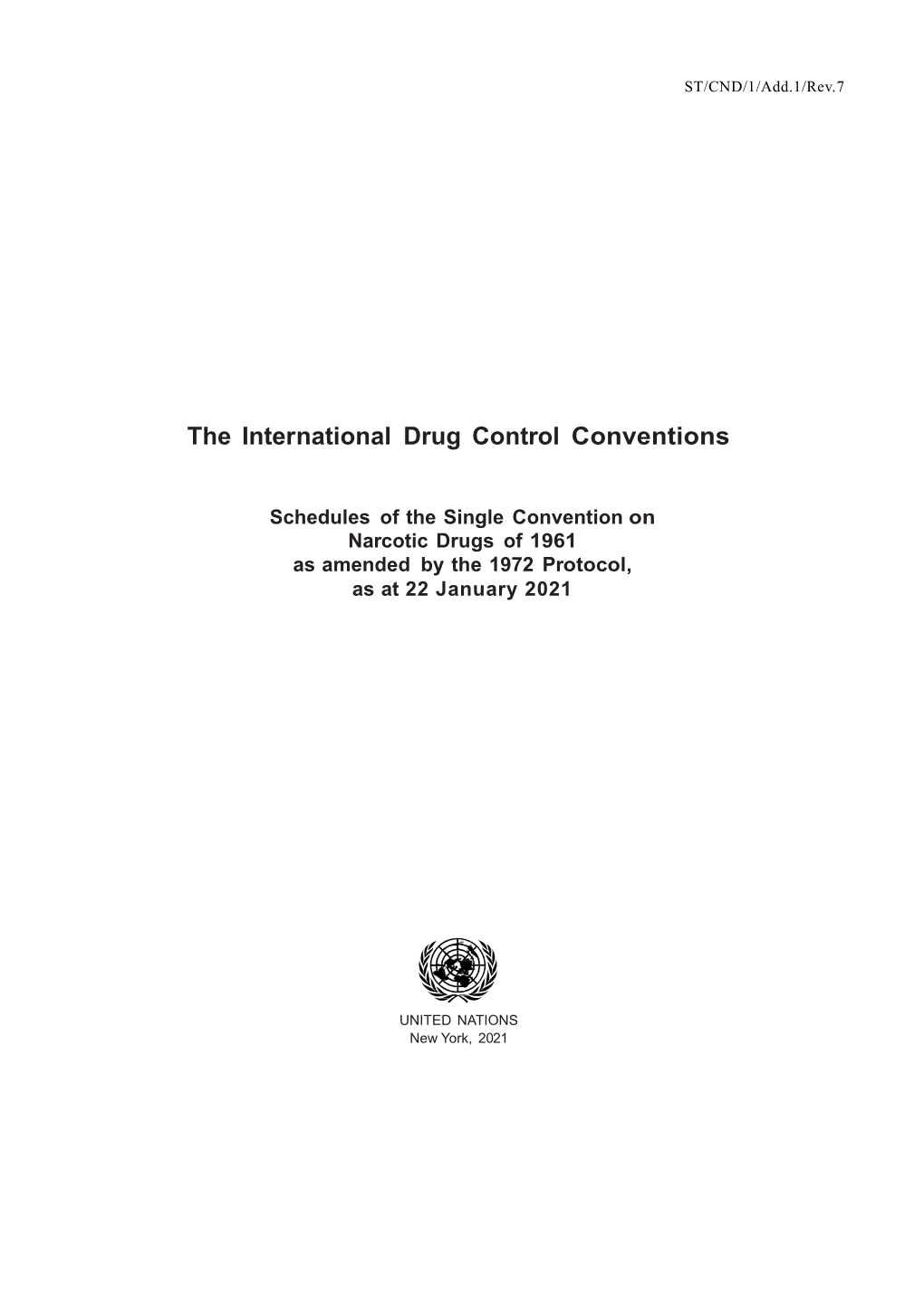 The International Drug Control Conventions