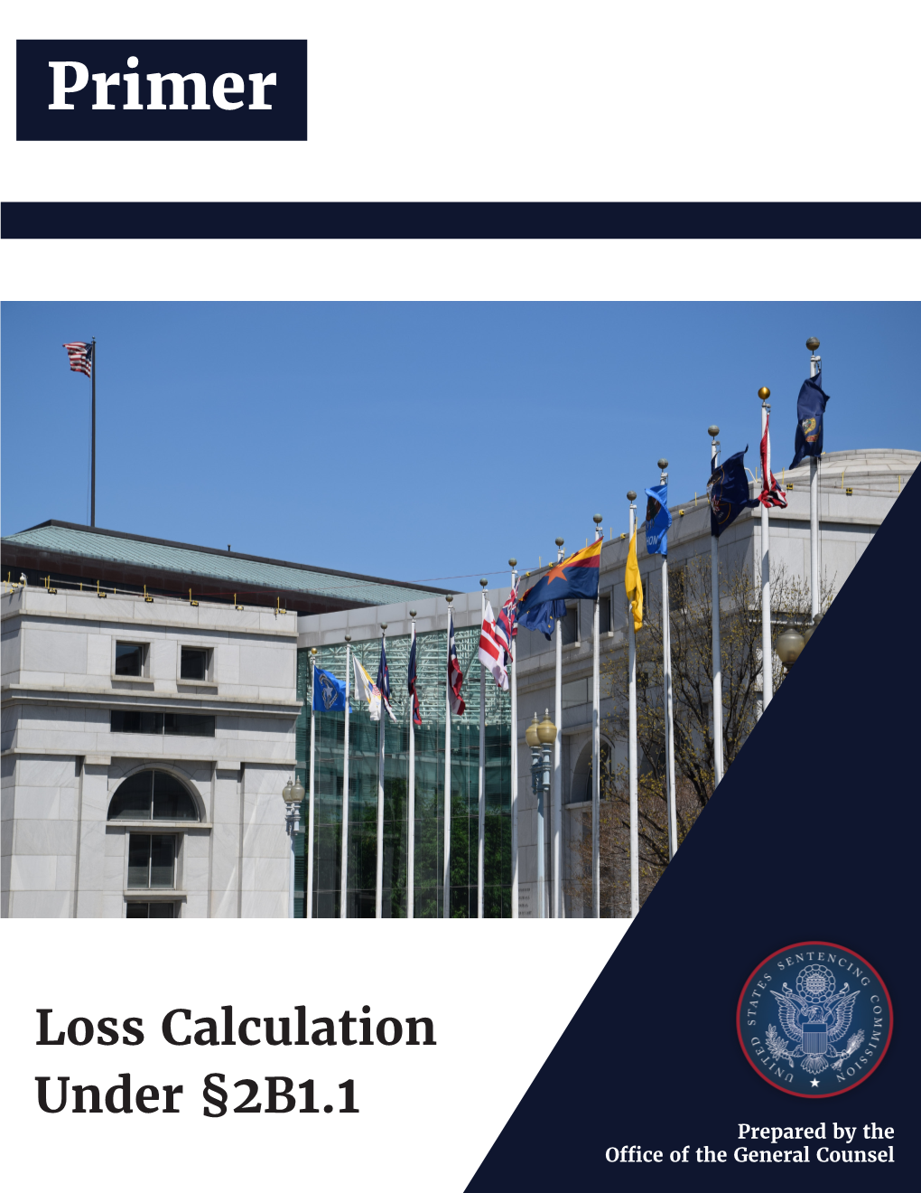 Primer on Loss Calculation Under §2B1.1