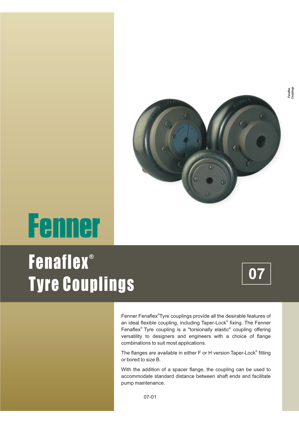 07-01 Fenner Fenaflex Tyre Couplings Provide All the Desirable Features Of