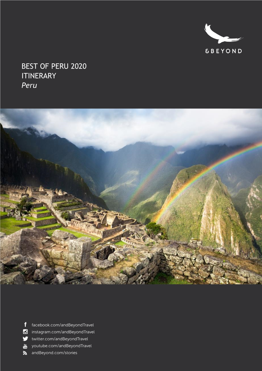 BEST of PERU 2020 ITINERARY Peru Journey Overview