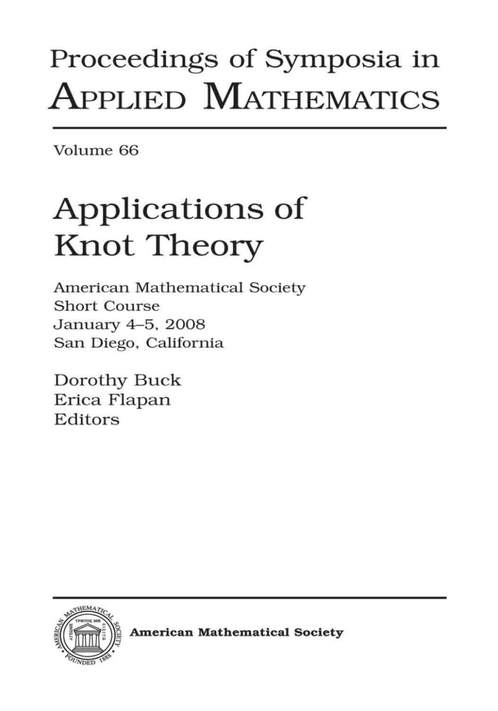 Applications of Knot Theory, Volume 66