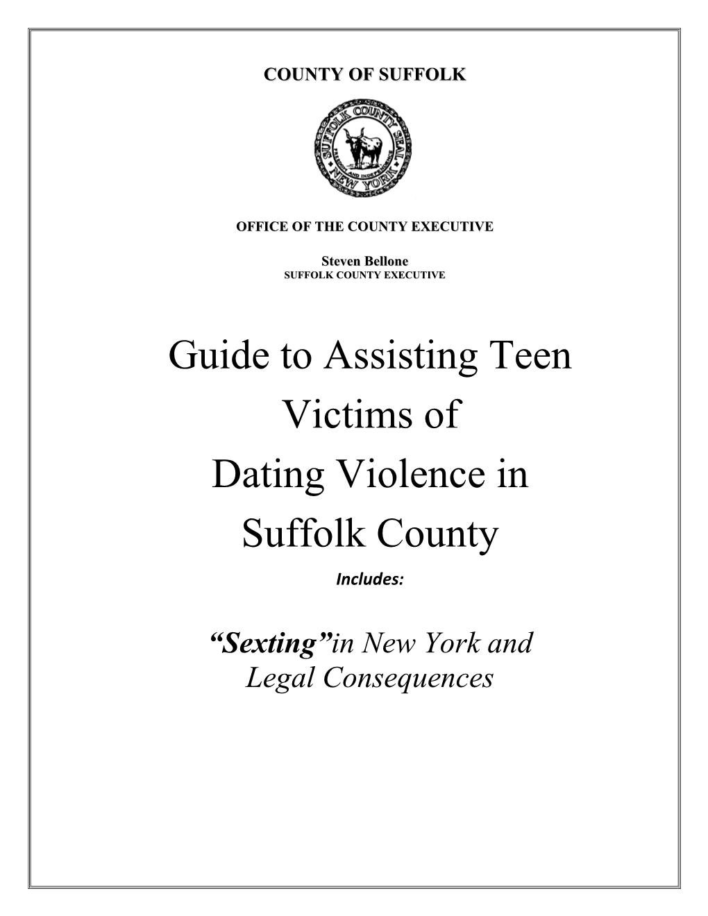 Guide to Assisting Teen Victims of Dating Violence in Suffolk County Includes