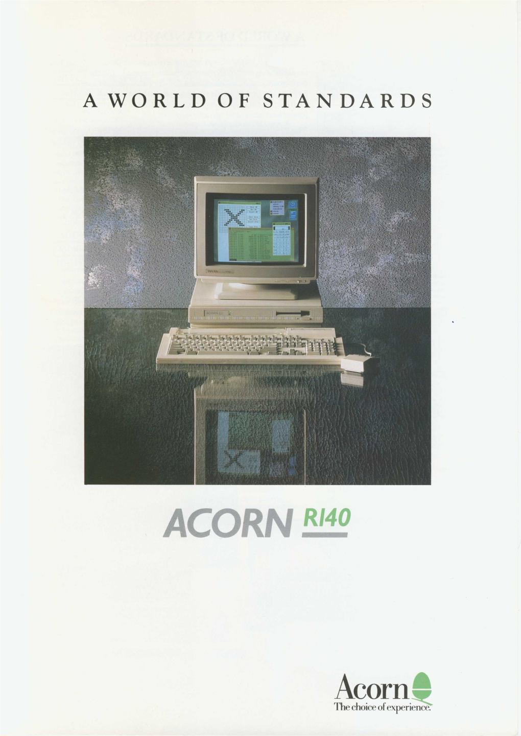 Acorn R140 a World of Standards