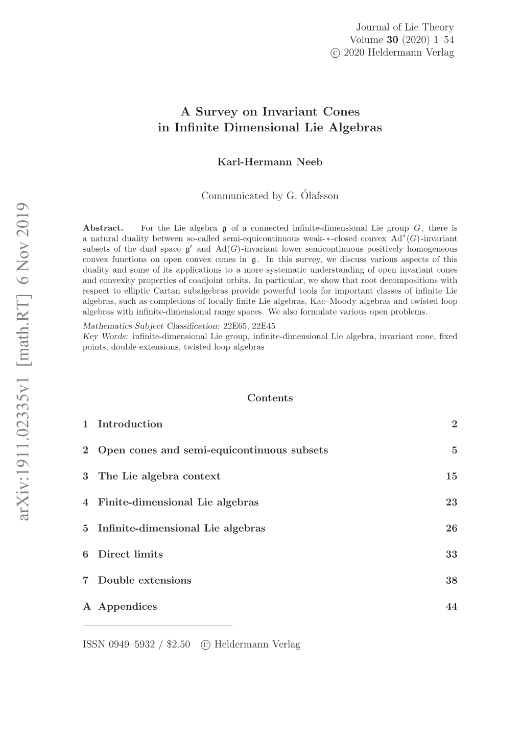 A Survey on Invariant Cones in Infinite Dimensional Lie Algebras