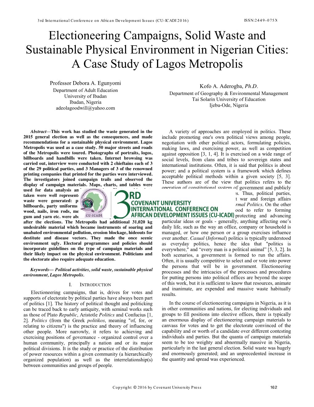 Electioneering Campaigns, Solid Waste and Sustainable Physical Environment in Nigerian Cities: a Case Study of Lagos Metropolis