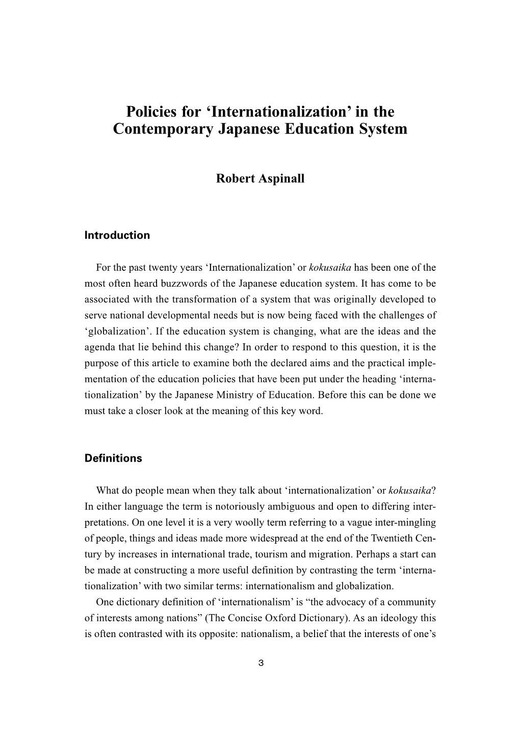 Policies for 'Internationalization' in the Contemporary Japanese Education System