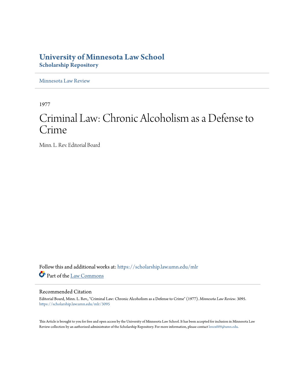 Criminal Law: Chronic Alcoholism As a Defense to Crime Minn