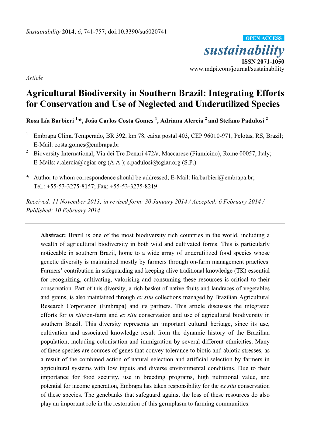 Agricultural Biodiversity in Southern Brazil: Integrating Efforts for Conservation and Use of Neglected and Underutilized Species